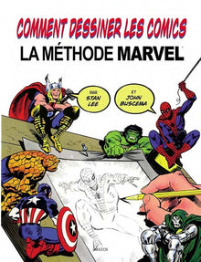 Comment dessiner les comics - La méthode Marvel NED