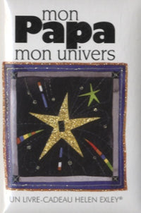Mon papa, mon univers