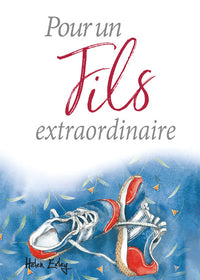 POUR UN FILS EXTRAORDINAIRE