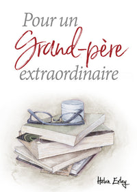 Pour un grand-père extraordinaire