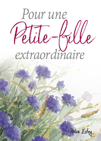 Pour une petite-fille extraordinaire