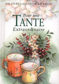 POUR UNE TANTE EXTRAORDINAIRE Nlle Edition