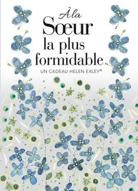 A la soeur la plus formidable