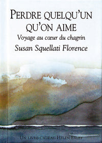 Perdre quelqu'un qu'on aime
