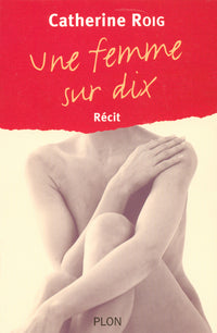 Une femme sur dix