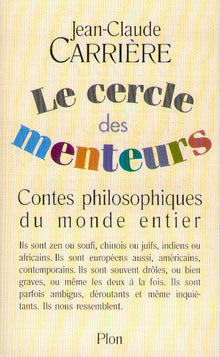 Le Cercle des menteurs (Contes philosophiques)