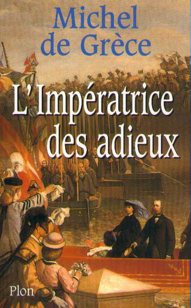 L'impératrice des adieux
