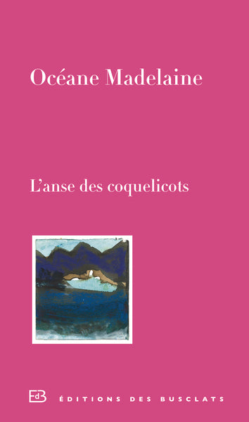 L'anse des coquelicots