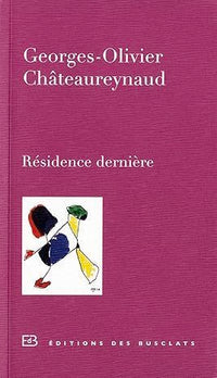 Résidence dernière
