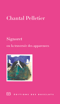 Signoret ou la traversée des apparences