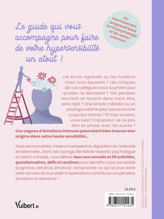Mon hypersensibilité, une force insoupçonnée !