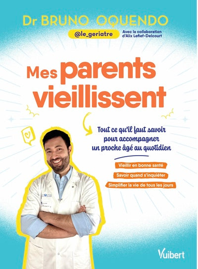 Mes parents vieillissent