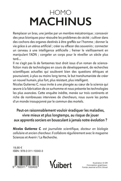 Homo machinus: Enquête sur l'avenir de l'homme augmenté par la machine