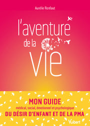 L’aventure de la vie