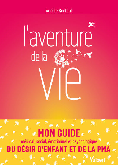 L’aventure de la vie
