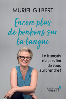 Encore plus de bonbons sur la langue