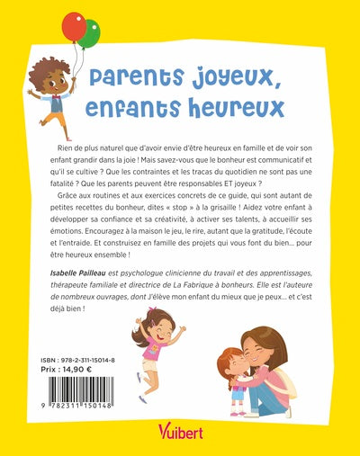 Parents joyeux, enfants heureux