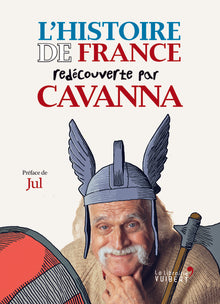 L'histoire de France redécouverte par Cavanna