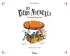 Les Pieds-Nickelés s’en vont en guerre