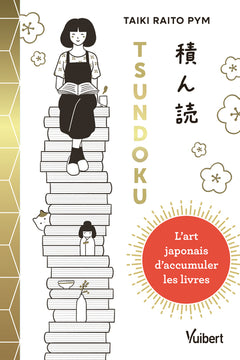 Tsundoku : l’art japonais d’accumuler les livres