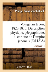 Voyage au Japon, 1823-1830