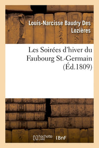 Les Soirées d'hiver du Faubourg St.-Germain