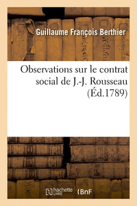 Observations sur le contrat social de J.-J. Rousseau