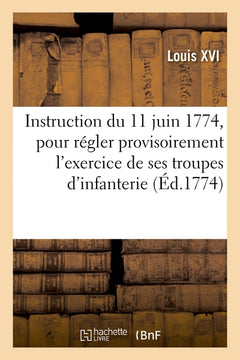 Instruction du 11 juin 1774