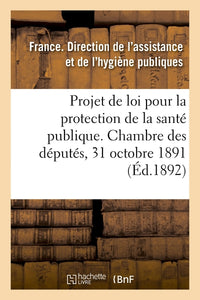 Projet de loi pour la protection de la santé publique présenté à la Chambre des députés