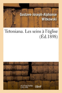 Tetoniana. Les seins à l'église