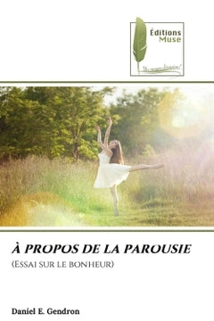 À propos de la parousie