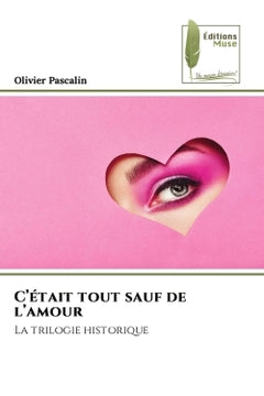 C'était tout sauf de l'amour