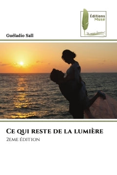 Ce qui reste de la lumière