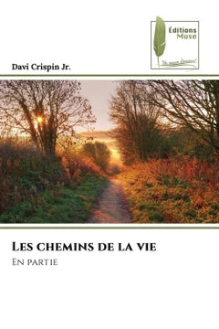 Les chemins de la vie
