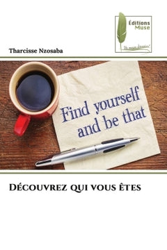 Découvrez qui vous êtes