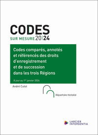 Codes comparés, annotés et référencés des droits d'enregistrement et de succession