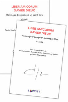 Liber Amicorum Xavier Dieux