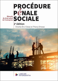 Procédure pénale sociale - 2ème édition