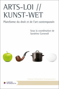 Arts-Loi / Kunst Wet - Plateforme du droit et de l'art contemporain