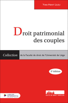 Droit patrimonial des couples - 3ème édition