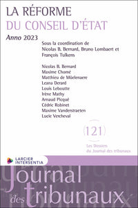 La réforme du Conseil d'État - Anno 2023