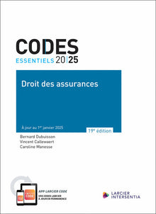 Code essentiel - Droit des assurances 2025
