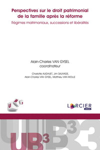 Perspectives sur le droit patrimonial de la famille après la réforme