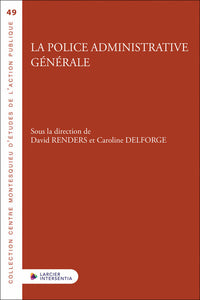 La police administrative générale