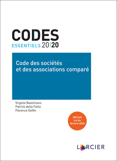 Code essentiel - Code des sociétés et des associations comparé