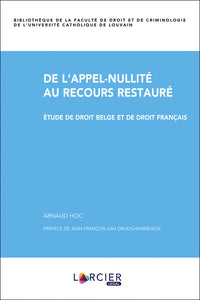 De l'appel-nullité au recours restauré