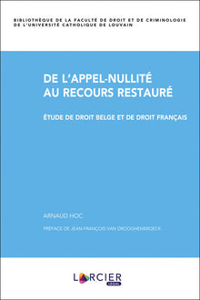 De l'appel-nullité au recours restauré