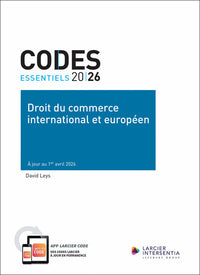 Code essentiel - Droit du commerce international et européen 2026