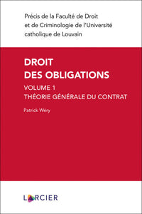 Droit des obligations - Volume 1