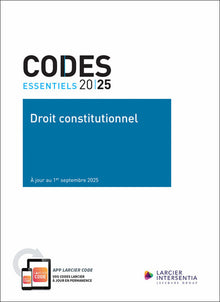 Code essentiel - Droit constitutionnel 2025